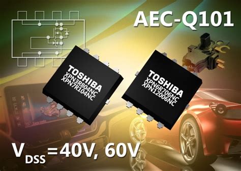 Toshiba Announces Compact Low ON Resistance N Channel MOSFETs For