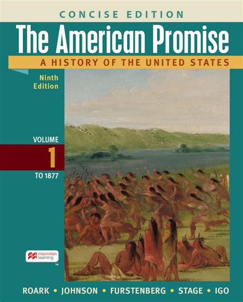 The American Promise A Concise History Volume 1 Ebook 0 Kindle Store