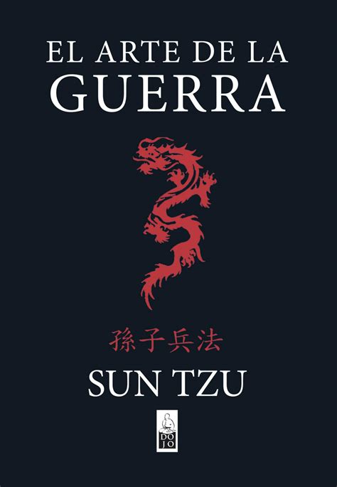 El Arte De La Guerra Sun Tzu Resumen Y Personajes Resumen Club