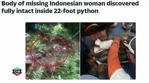 Body Of Missing Indonesian Woman Discovered Fully Intact Inside Foot