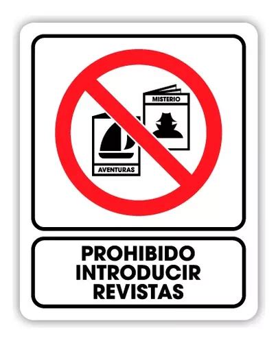 Señalamiento Prohibido Introducir Revistas 30x40