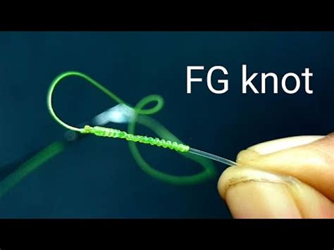 FG Knot Tutorial Braided To Fluorocarbon Strong And Smooth Fishing