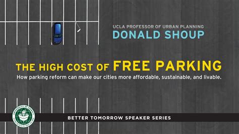 Donald Shoup The High Cost Of Free Parking Youtube