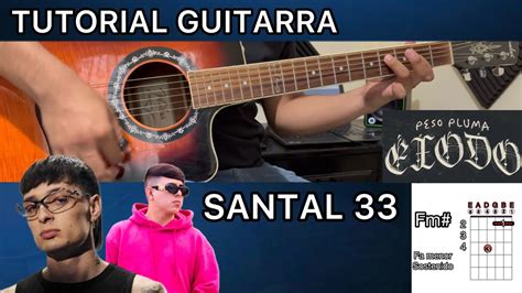 Santal Peso Pluma X Oscar Maydon Tutorial Guitarra Acordes