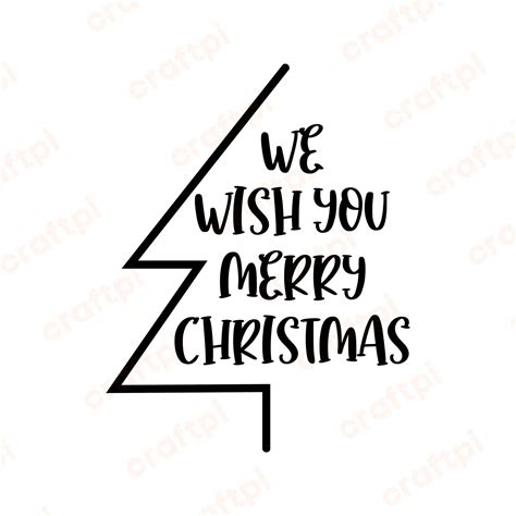 We Wish You Merry Christmas In Tree Svg Png  Psd Dxf Files