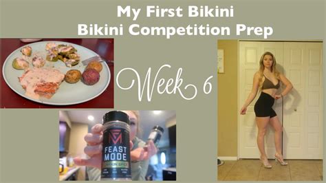 My First Bikini Competition Prep Week Youtube