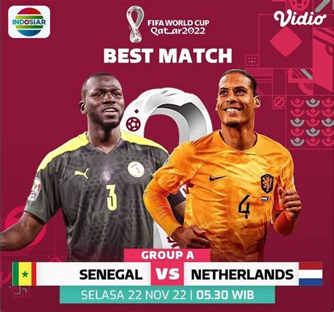 Ada Senegal Vs Belanda D Academy Panggilan Ini Jadwal Acara