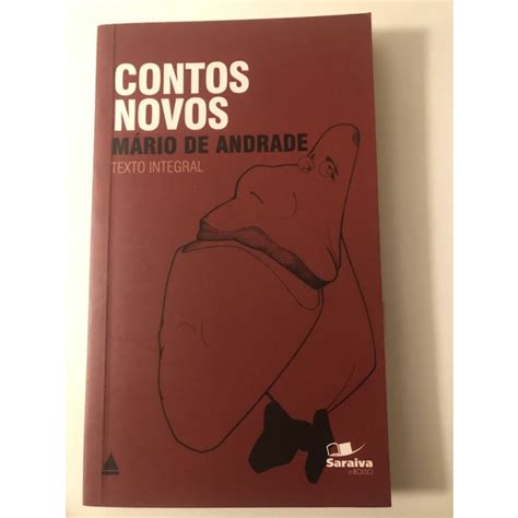 Contos Novos Mario De Andrade - Livro CONTOS NOVOS - Mário de Andrade | Shopee Brasil