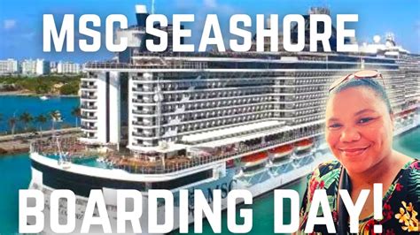 MSC SEASHORE 2024 What To EXPECT On EMBARKATION DAY YouTube