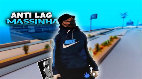 O Melhor Anti Lag Para Mta Gr Ficos Massinha Fps Youtube