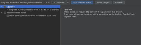 Use The Android Gradle Plugin Upgrade Assistant Android Studio