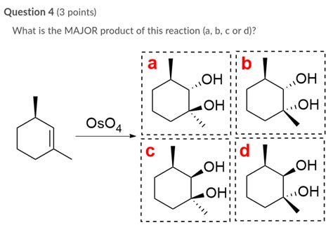 Solved Question 1 3 Points What Is The Major Product That