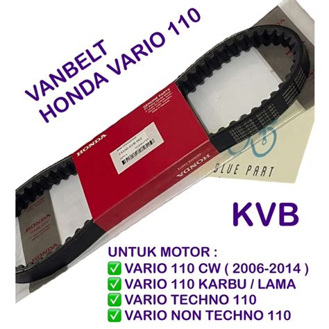 Jual GARANSI VANBELT ONLY KVB VARIO TECHNO 110 VARIO NON TECHNO