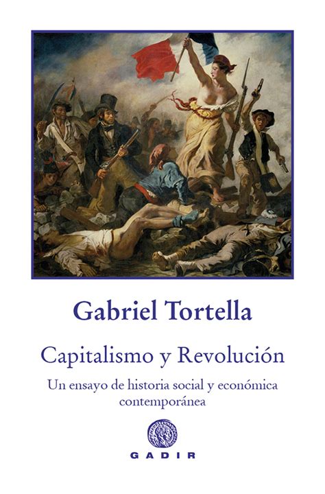 Libro Capitalismo Y Revolución 9788412240689 Tortella Gabriel