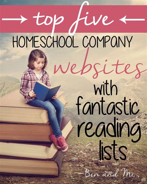 Top 5 Homeschool Company Websites With Fantastice Reading Lists