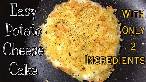 How To Make Potato Cheese Cake With Only 2 Ingredients Simple Recipe 10 Minutes To Prepare