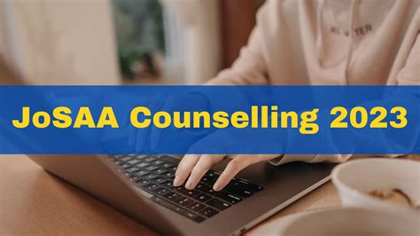 Josaa Counselling Second Mock Seat Allotment List Released At