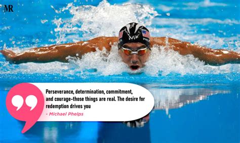 Michael Phelps Quotes Lessons From The Greatest Olympian