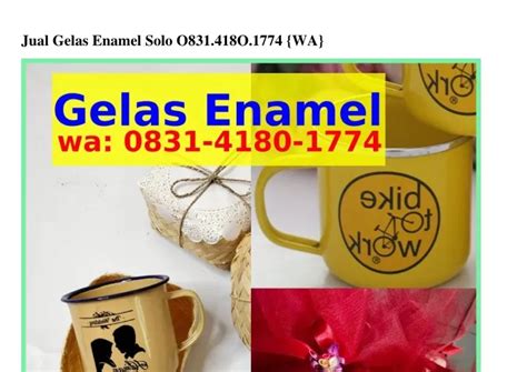 PPT Jual Gelas Enamel Solo ౦83l4l8౦lᜪᜪ4 WhatsApp PowerPoint