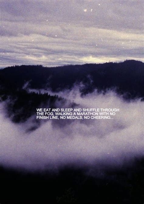 Fog Image Quotation 6 Sualci Quotes