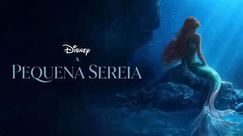 A Pequena Sereia Novo Trailer E Poster Revelados