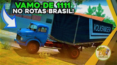 BORA RODAR NO ROTAS BRASIL DE MB 1111 YouTube