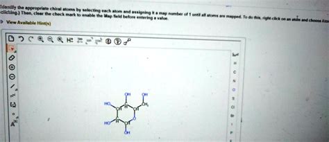 SOLVED Identify The Appropriate Chiral Atoms By Selecting Each Atom