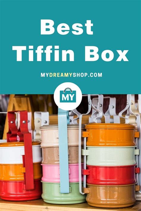 Best Tiffin Box For Office Tiffin Box Tiffin Best