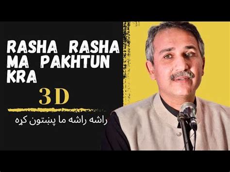 Haroon Bacha Rasha Rasha Ma Pakhtun Ka Dalta Har Kar Da Garaz Sho