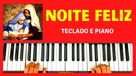 Noite Feliz No Teclado Ou Piano Para Iniciantes Partitura Em