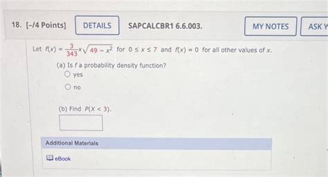 Solved Let Fx3433x49−x2 For 0≤x≤7 And Fx0 For All