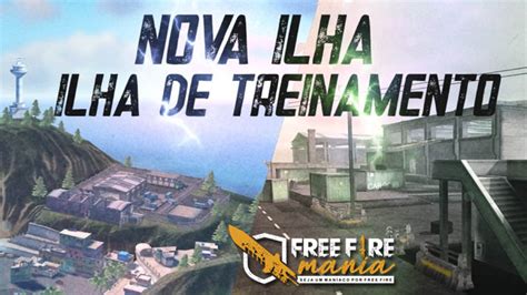 Nova Ilha De Treinamento No Free Fire Free Fire Mania