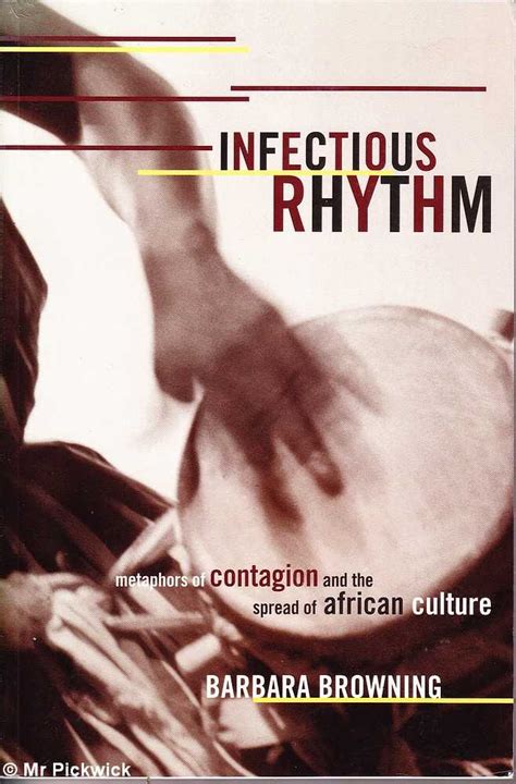 Infectious Rhythm: Metaphors of Contagion and the Spread of African ...