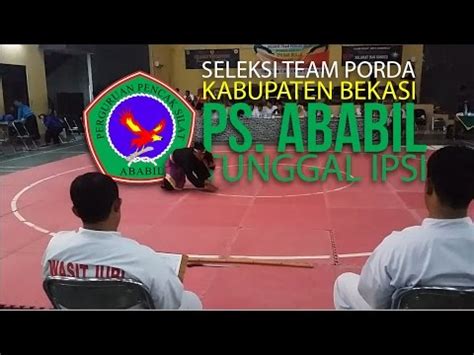 Tunggal Ipsi Pps Ababil Seleksi Team Porda Kabupaten Bekasi Youtube