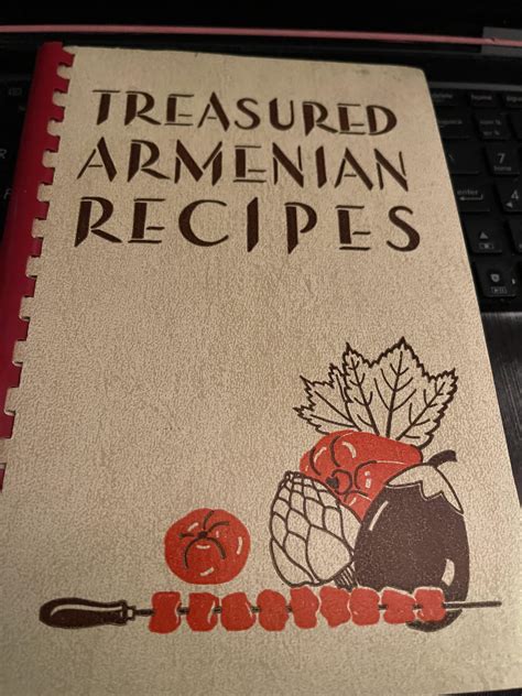 Treasured Armenian Recipes, 1949, 1989. Detroit Women's Chapter