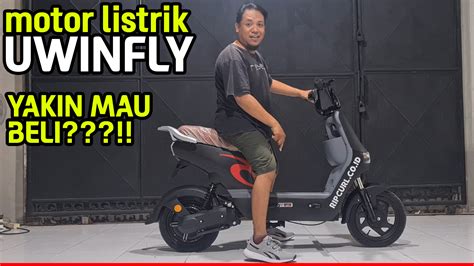 Review Motor Listrik Uwinfly Yakin Mau Beli Motoblast