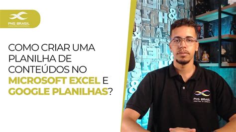 COMO CRIAR UMA PLANILHA DE CONTEÚDOS MICROSOFT EXCEL E GOOGLE