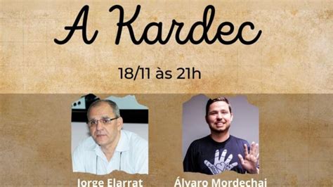 De Mois S A Kardec Jorge Elarrat E Alvaro Mordechai Youtube