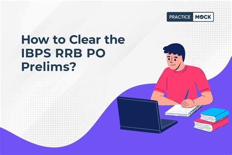 How To Clear The IBPS RRB PO Prelims