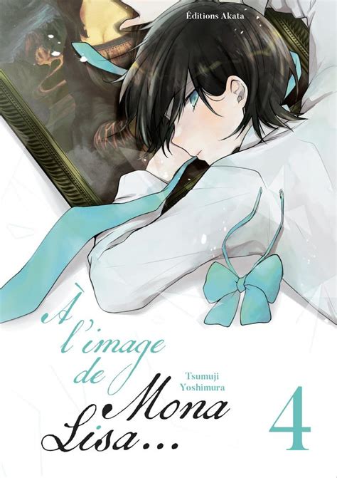 Critique Vol 4 A L Image De Mona Lisa Manga Manga News