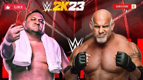 Wwe Goldberg Vs Samoa Joe Hell In A Cell Match Wwe K Youtube