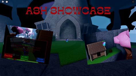 Ash Curse Showcase Primordial Arts Roblox Roblox Youtube