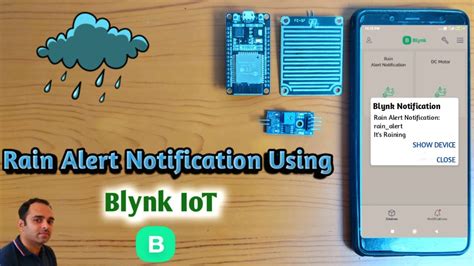 Rain Notification Using Blynk Iot Blynk Notification Esp