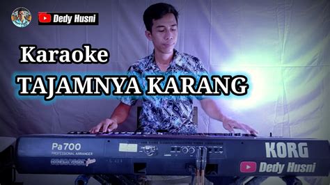 KARAOKE TAJAMNYA KARANG MANSYUR S ORIGINAL YouTube