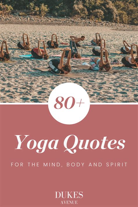 80 Uplifting Yoga Quotes For Mind Body And Spirit Yoga Quotes Yoga