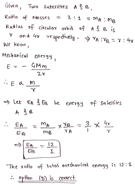 Two Satellites A And B Ratio Of Masses Are In Circular Orbits Of