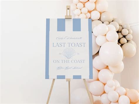 Last Toast On The Coast Bachelorette Welcome Sign Template Cute Blue