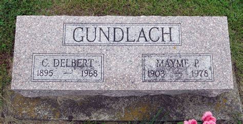 Charles Delbert Gundlach 1895 1968 Mémorial Find a Grave