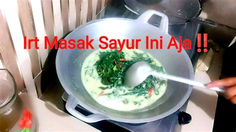 Irt Masak Daun Singkong Lodeh Original YouTube