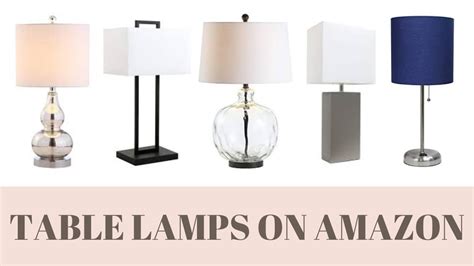 Top Table Lamps On Amazon Lamps For Living Room Youtube